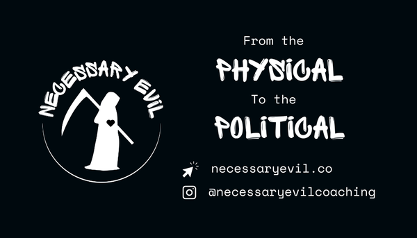 Necessary Evil's business card featuring the tagline "from the physical to the political," along with the logo of a grim reaper with a heart