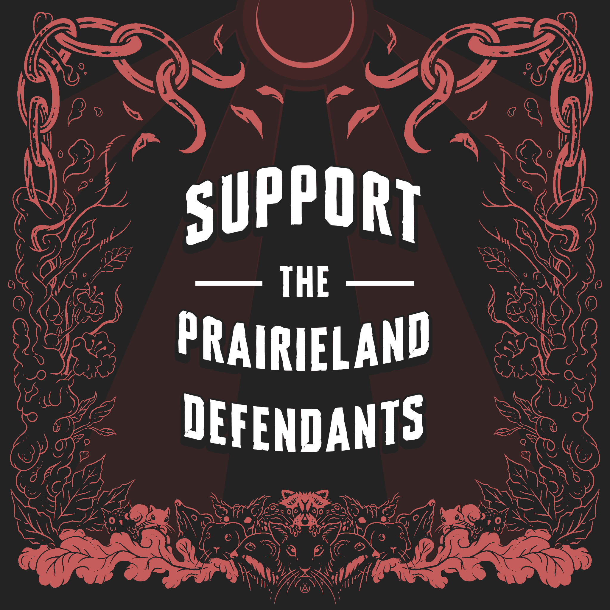 A flyer featuring woodland creatures along the edges reads "Support the Prairieland Defendants"